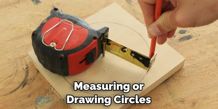 Measuring or Drawing Circles