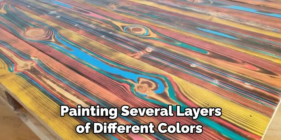  Painting Several Layers of Different Colors 