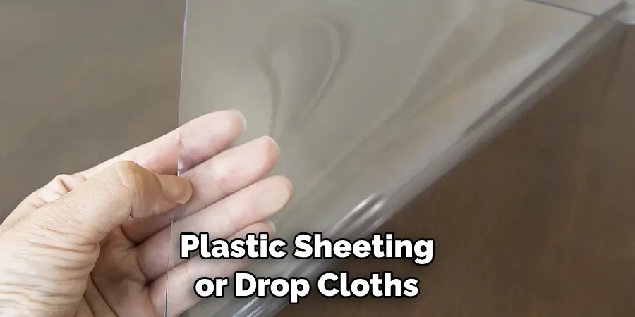  Plastic Sheeting or Drop Cloths