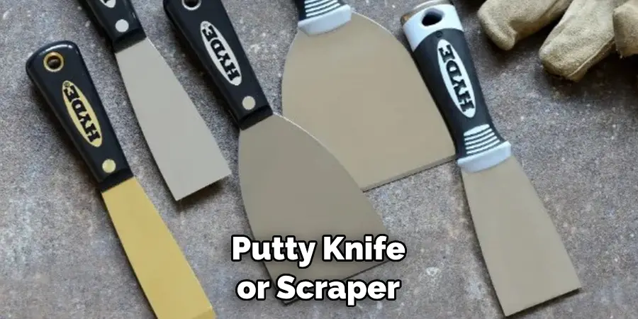  Putty Knife or Scraper