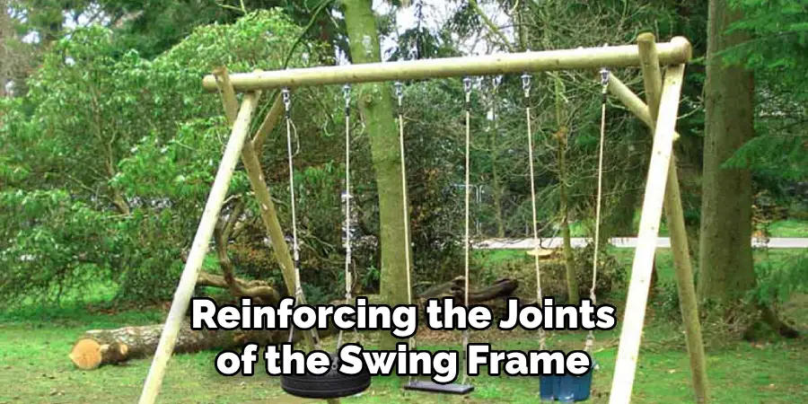 Reinforcing the Joints of the Swing Frame