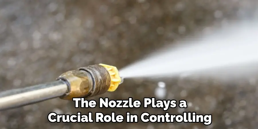 The Nozzle Plays a Crucial Role in Controlling