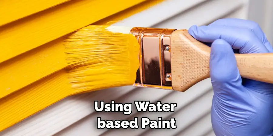 Using Water-based Paint