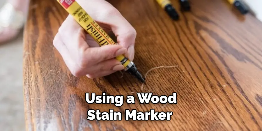 Using a Wood Stain Marker 