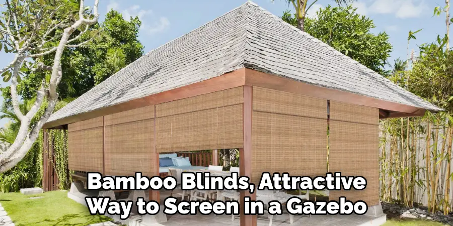 Bamboo Blinds Offer an Attractive Way to Screen in a Gazebo