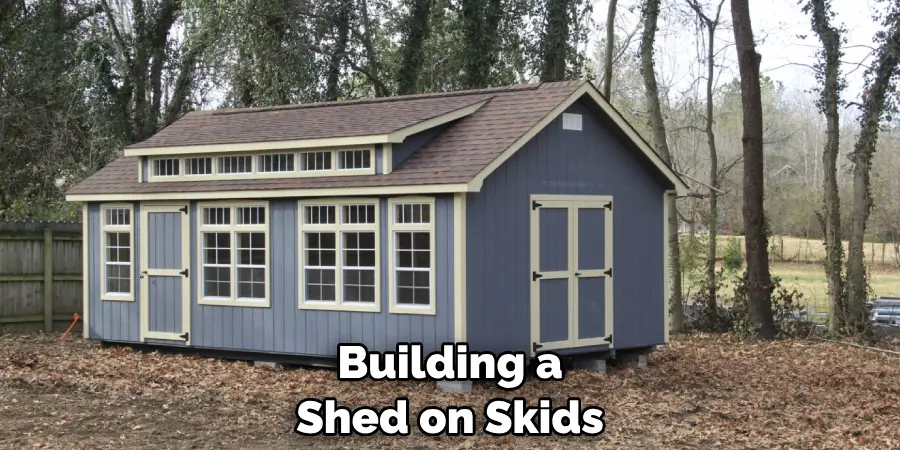 Building a Shed on Skids