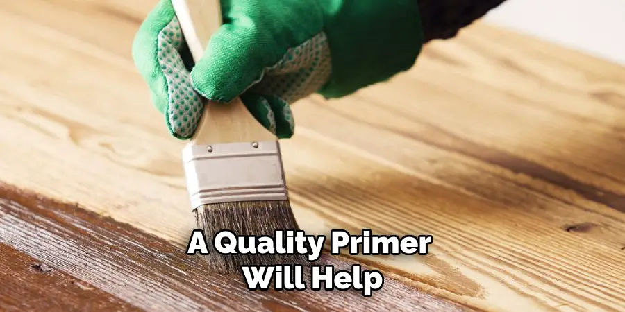 A Quality Primer Will Help