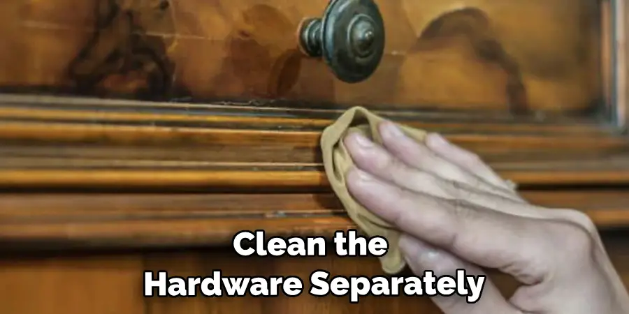 Clean the Hardware Separately