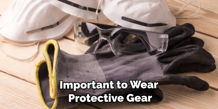  Important to Wear Protective Gear