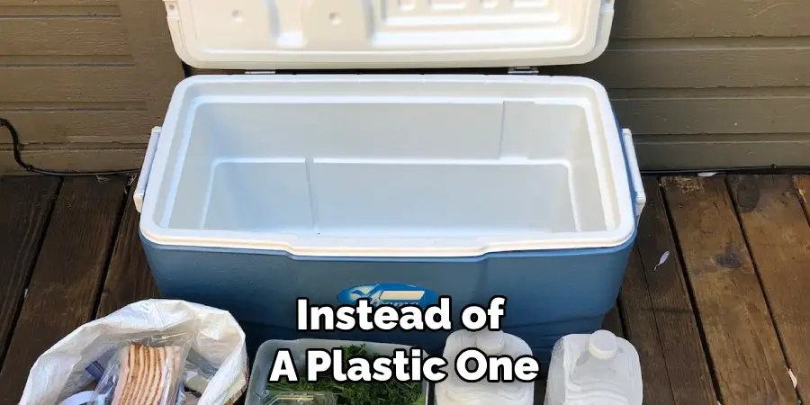 Instead of a Plastic One