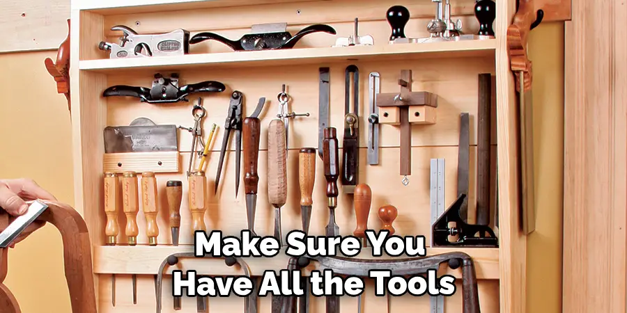 Make Sure You Have All the Tools