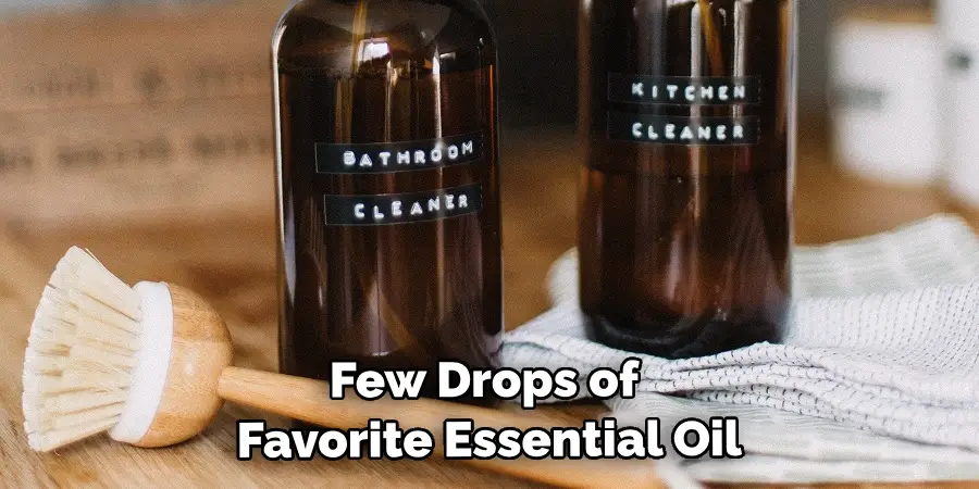 Mix a Few Drops of Your Favorite Essential Oil