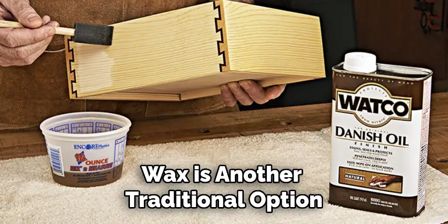 Wax is Another Traditional Option