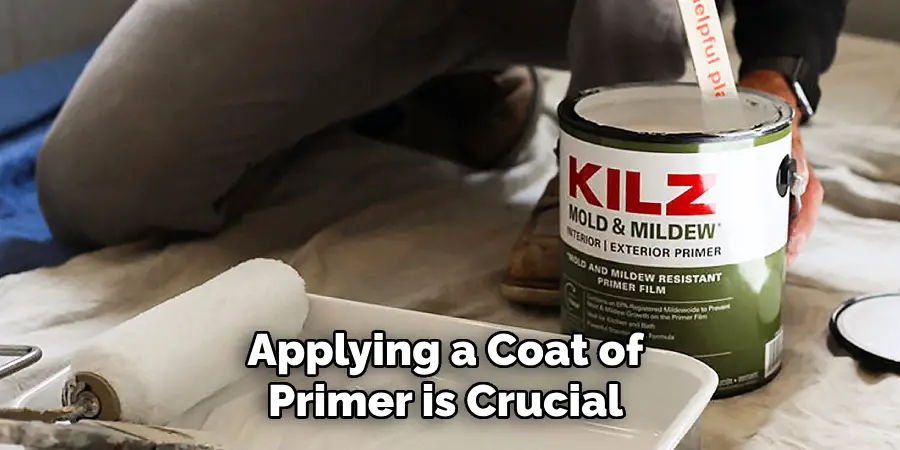 Applying a Coat of Primer is Crucial 