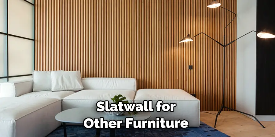 Slatwall for Other Furniture 