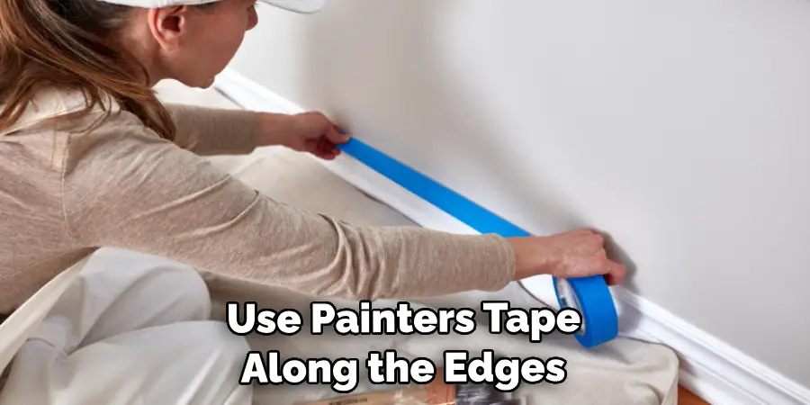 Use Painters Tape Along the Edges 