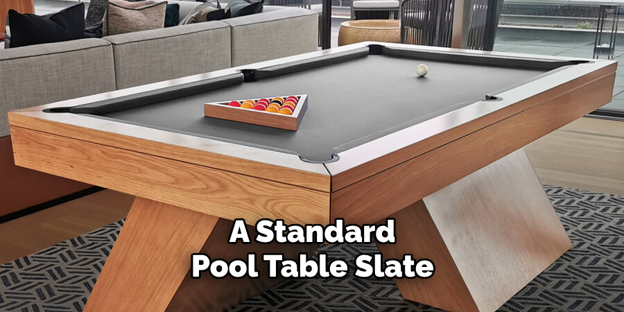 A Standard Pool Table Slate