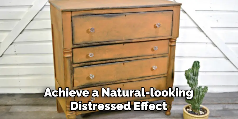 Achieve a Natural-looking Distressed Effect