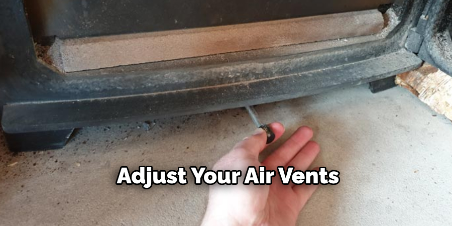 Adjust Your Air Vents