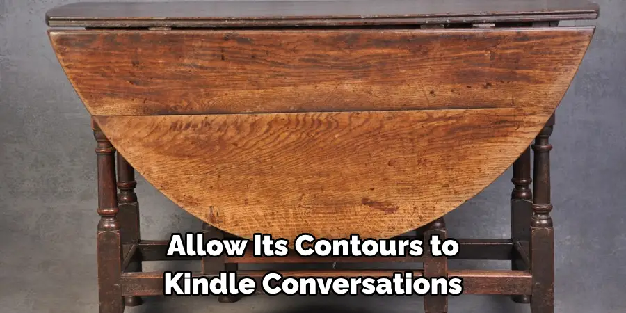 Allow Its Contours to Kindle Conversations