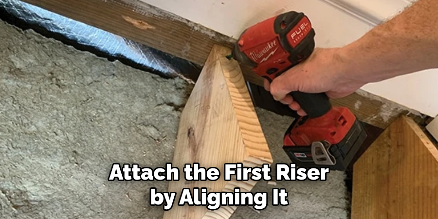 Attach the First Riser by Aligning It