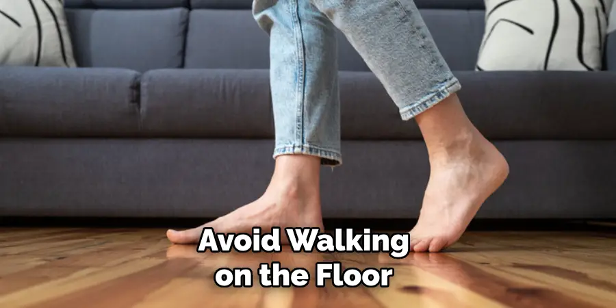 Avoid Walking on the Floor