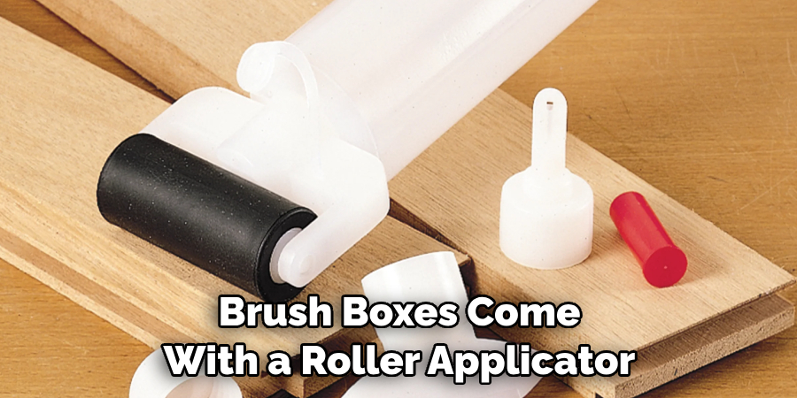 Brush Boxes Come With a Roller Applicator