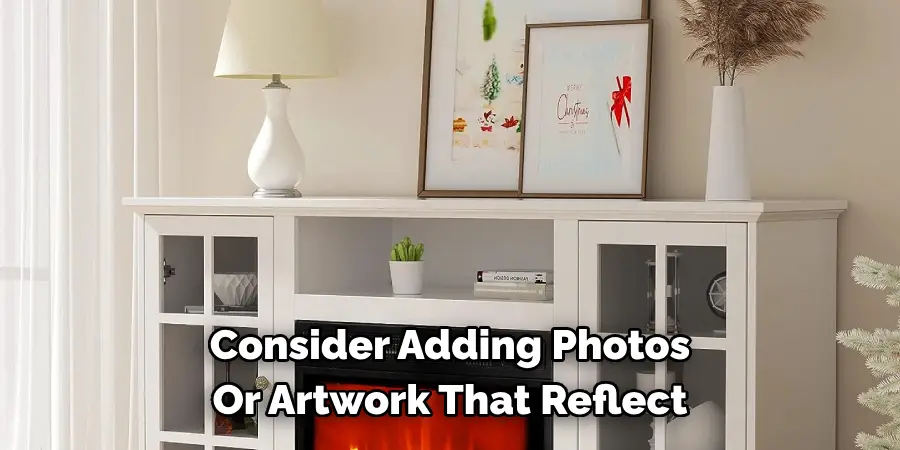 Consider Adding Photos Or Artwork That Reflect