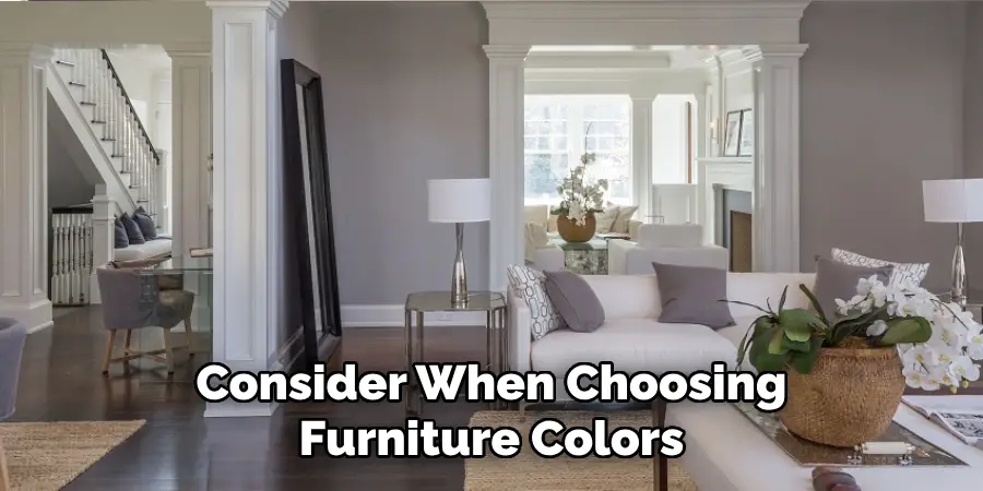 Consider When Choosing Furniture Colors