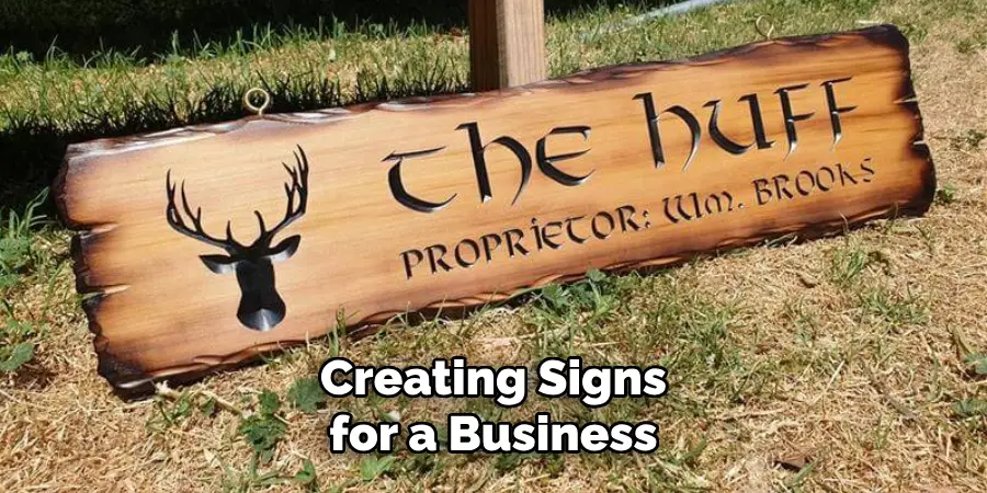 Creating Signs for a Business