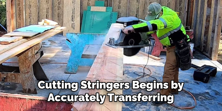 Cutting Stringers Begins by Accurately Transferring