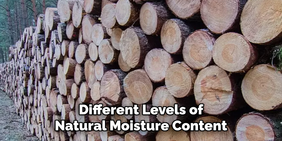 Different Levels of Natural Moisture Content