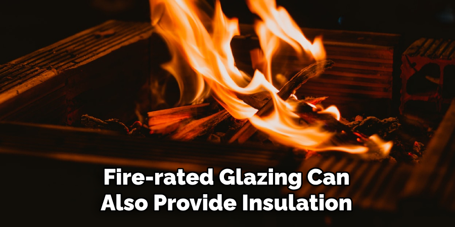 Fire-rated Glazing Can Also Provide Insulation