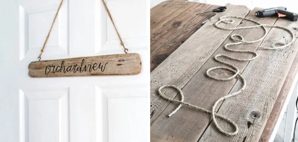 How to Attach Twine to Wood Sign