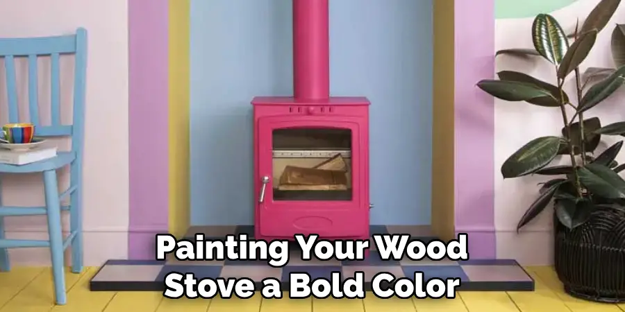 Painting Your Wood Stove a Bold Color