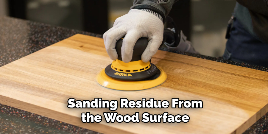 Sanding Residue From the Wood Surface