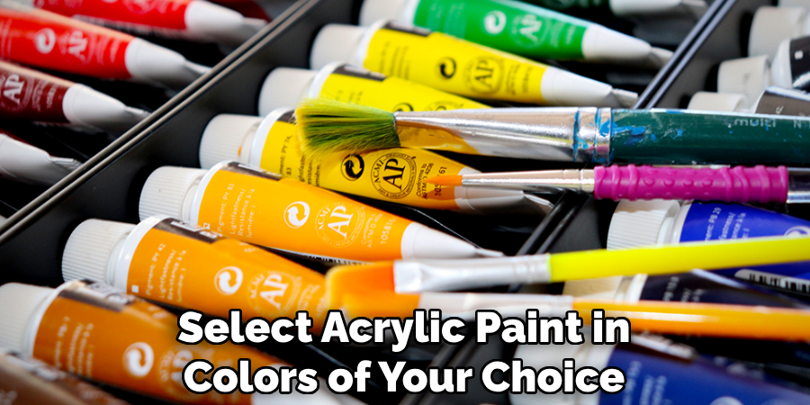 Select Acrylic Paint in Colors of Your Choice