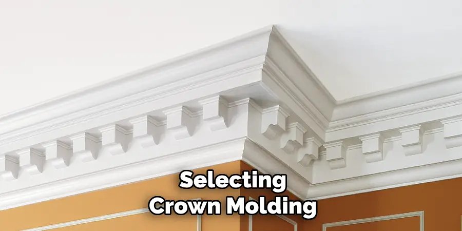 Selecting Crown Molding