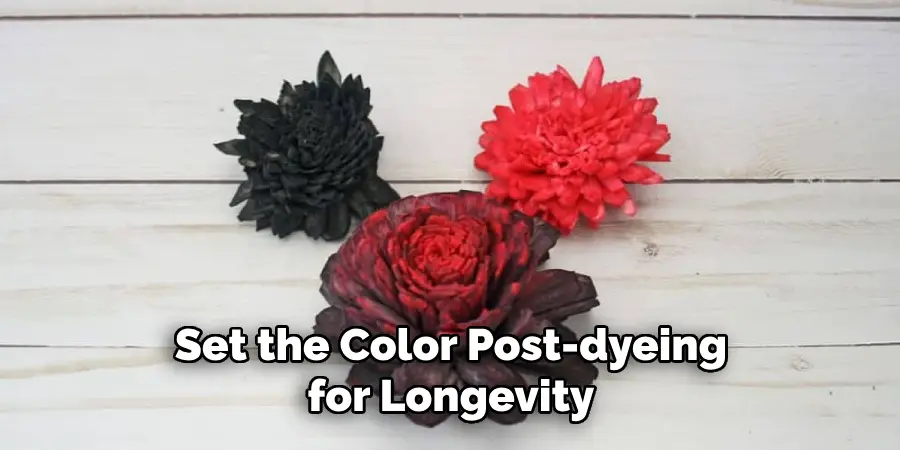 Set the Color Post-dyeing for Longevity