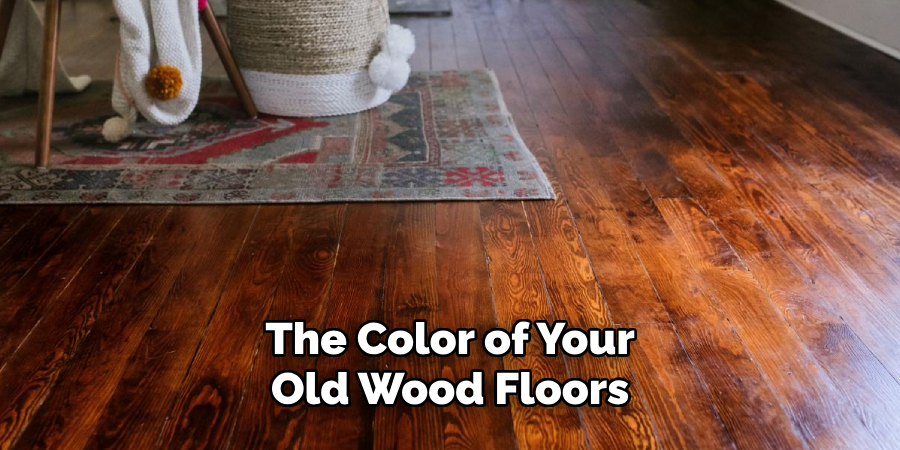 The Color of Your Old Wood Floors