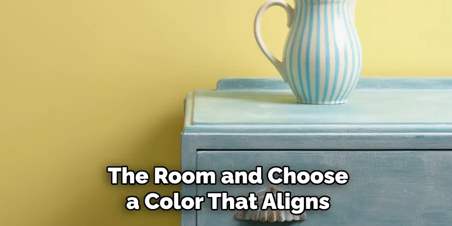 The Room and Choose a Color That Aligns