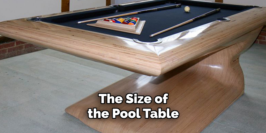 The Size of the Pool Table