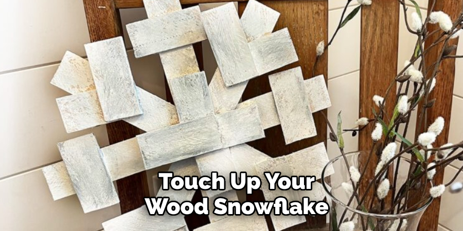 Touch Up Your Wood Snowflake