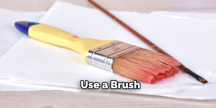 Use a Brush