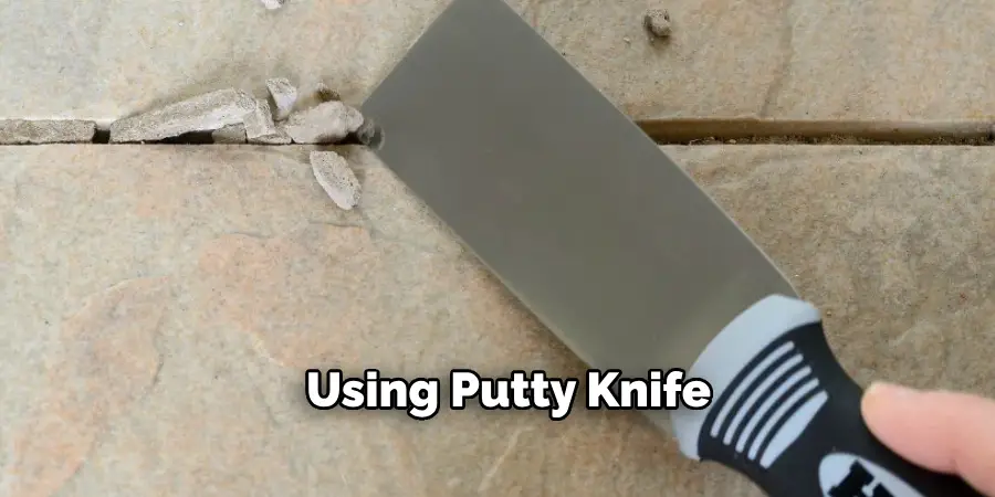 Using Putty Knife