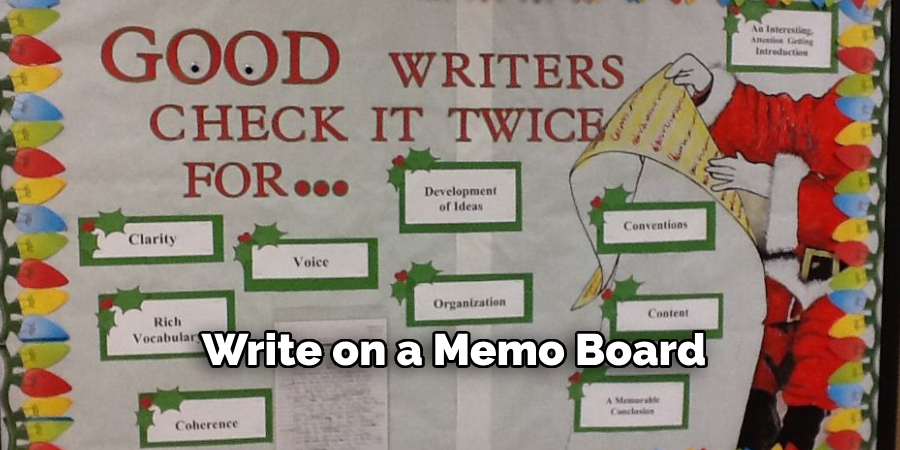 Write on a Memo Board