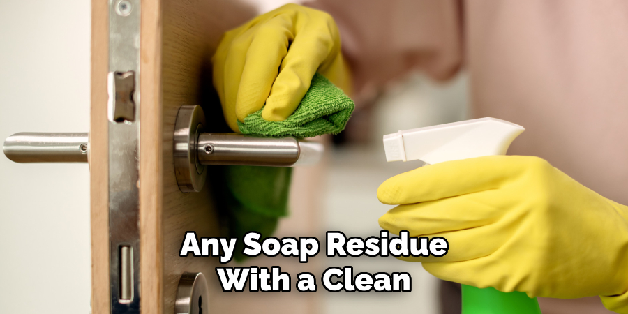 Any Soap Residue With a Clean