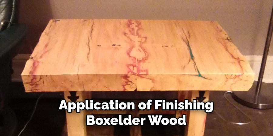 Application of Finishing Boxelder Wood