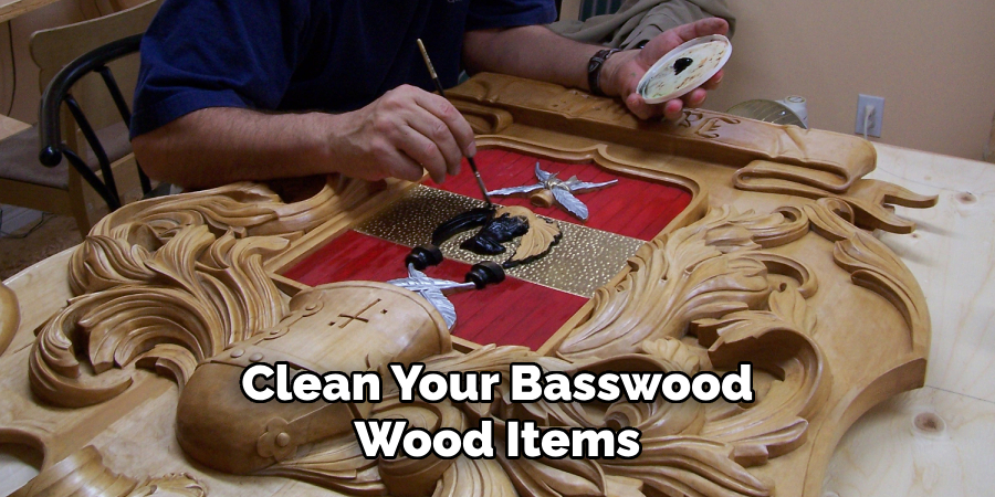 Clean Your Basswood Wood Items