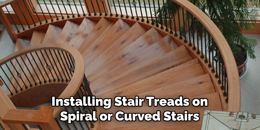 Installing Stair Treads on Spiral or Curved Stairs